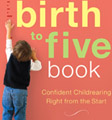 the birth to five book